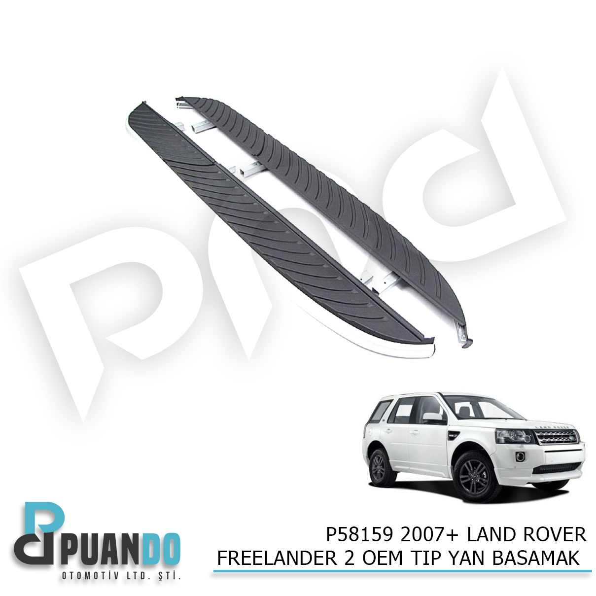 2007+ LAND ROVER FREELANDER 2 OEM TIP YAN BASAMAK