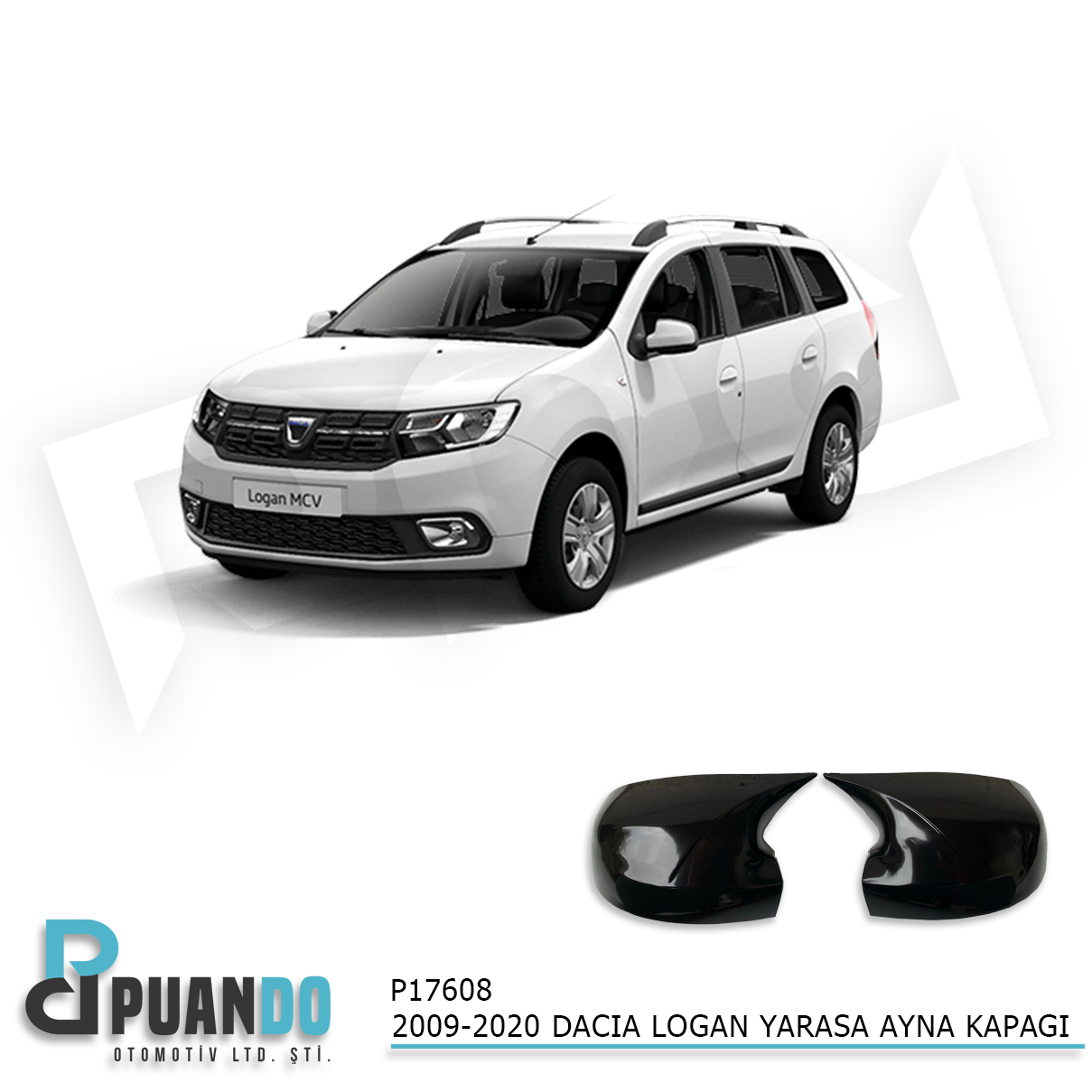 2009-2020 DACIA LOGAN BATMAN YARASA AYNA KAPAGI P.