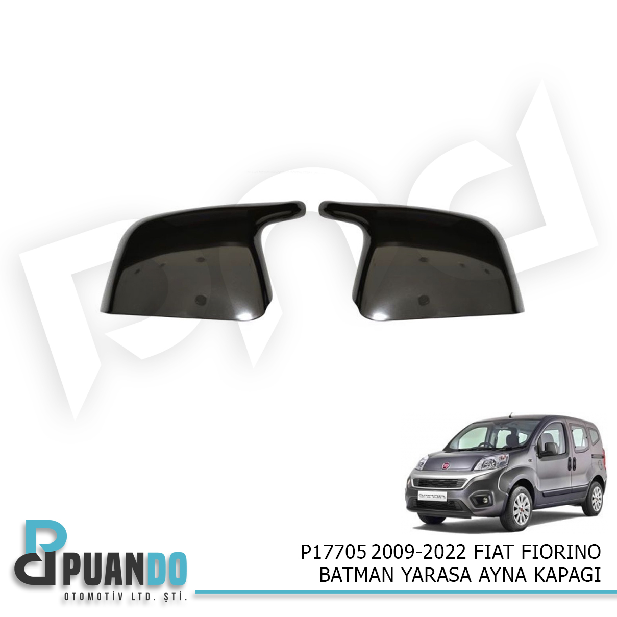 2009-2022 FIAT FIORINO BATMAN YARASA AYNA KAPAGI