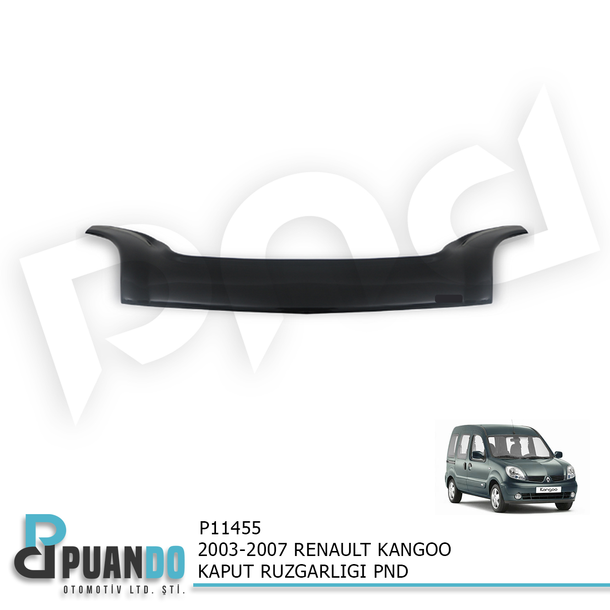 2003-2007 RENAULT KANGOO KAPUT RUZGARLIGI PND