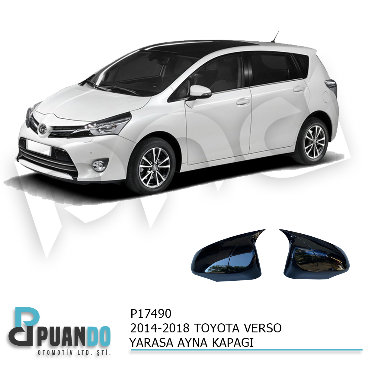 2009-2018 TOYOTA VERSO BATMAN YARASA AYNA KAPAGI P