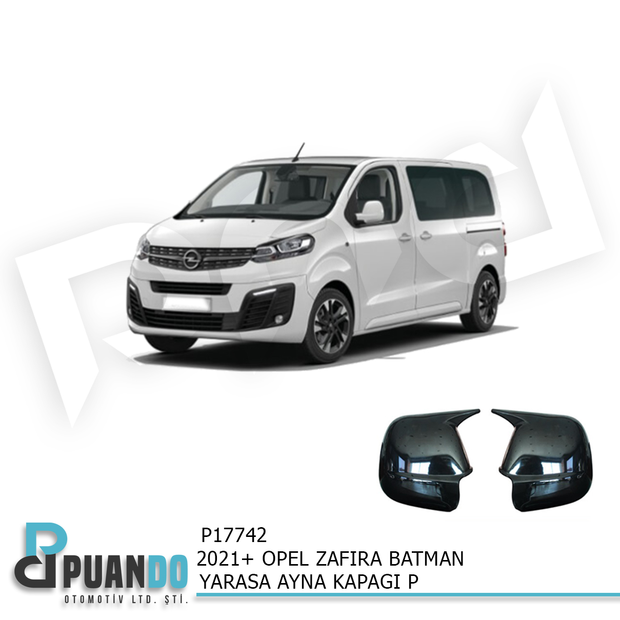 2021+ OPEL ZAFIRA BATMAN YARASA AYNA KAPAGI P