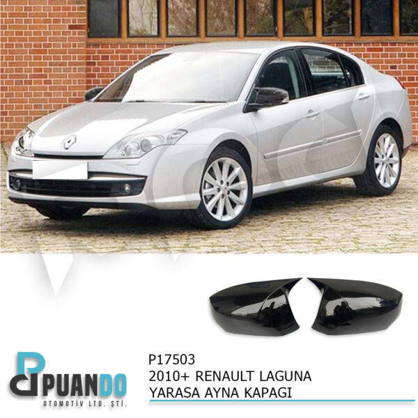 2007-2014 RENAULT LAGUNA 3 BATMAN YARASA AYNA KAPA