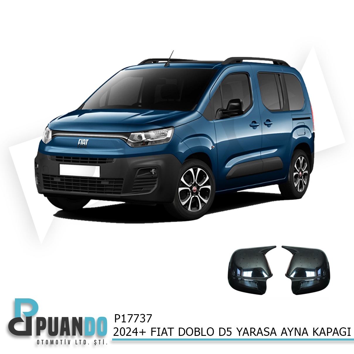 2024+ FIAT DOBLO D5 YARASA AYNA KAPAGI