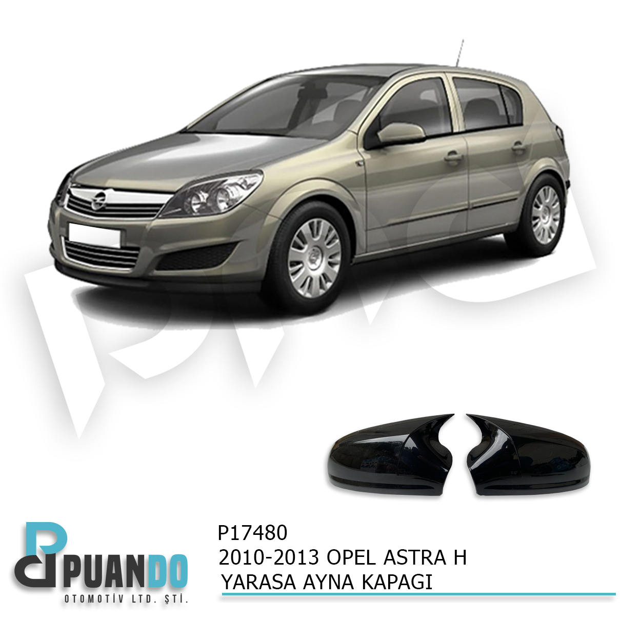 2010-2013 OPEL ASTRA H FL BATMAN YARASA AYNA KAPAG